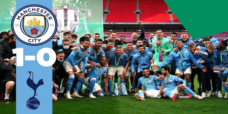 Mùa giải 2020-2021 Manchester City có lần thứ 4 liên tiếp lên ngôi tại EFL Cup